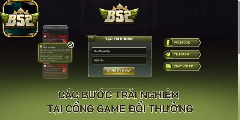 Các bước trải nghiệm tại cổng game đổi thưởng