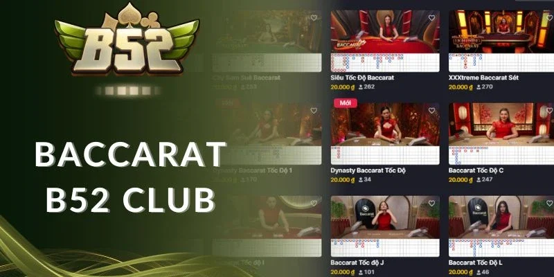 Cửa cược Baccarat B52 club phụ