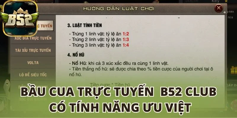 Bầu cua trực tuyến B52 club có tính năng ưu việt