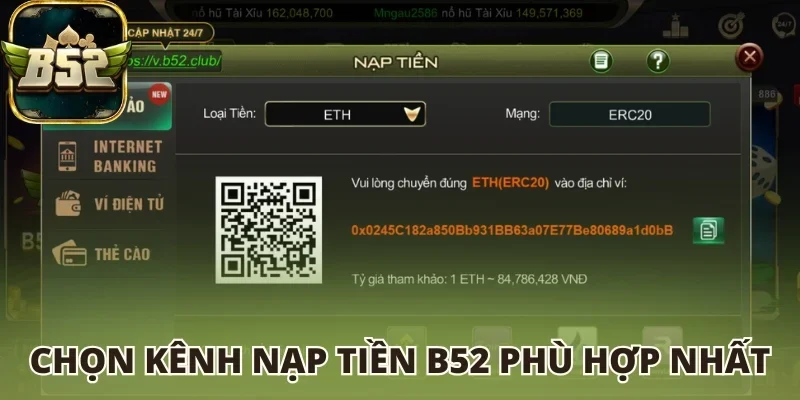 Click kênh nạp tiền B52 phù hợp nhất