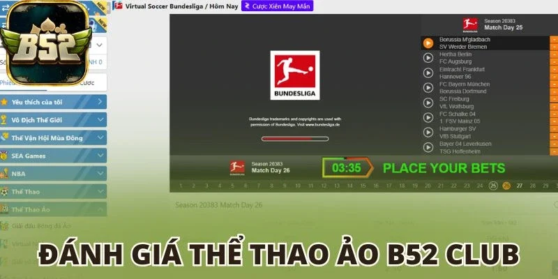 Đánh giá Thể thao ảo B52 club