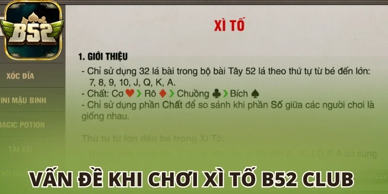 Lưu ý một số vấn đề khi chơi Xì tố B52 club 