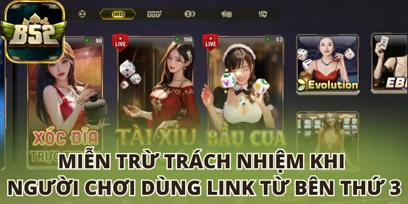 Miễn trừ trách nhiệm khi người chơi dùng link từ bên thứ 3