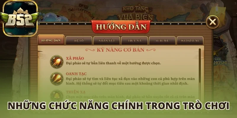 Những chức năng chính trong trò chơi