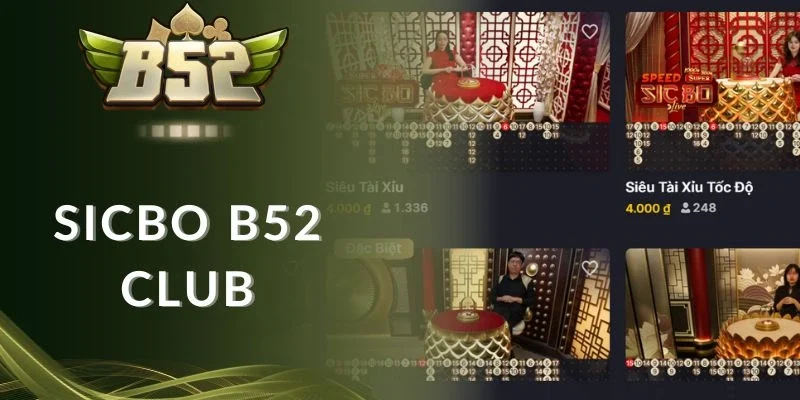 sicbo b52 club