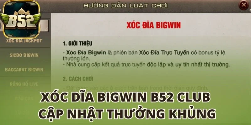 Xóc dĩa Bigwin B52 club được yêu thích